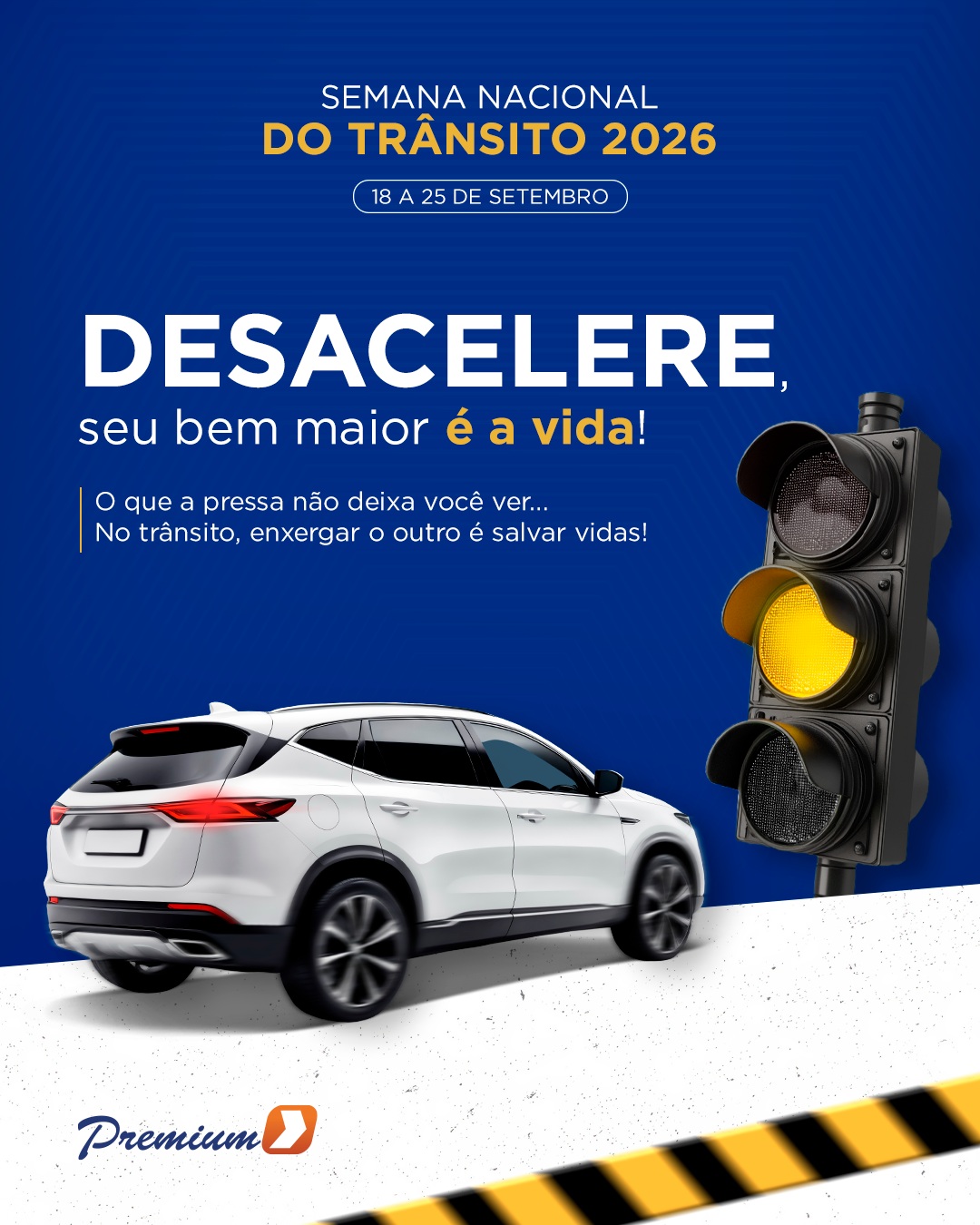 🟡🚦 A Semana Nacional de Trânsito 2026 já começou!